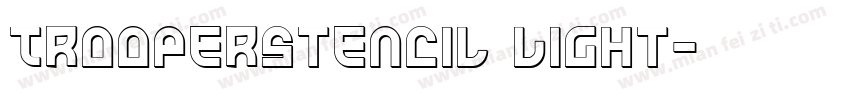 TrooperStencil Light字体转换